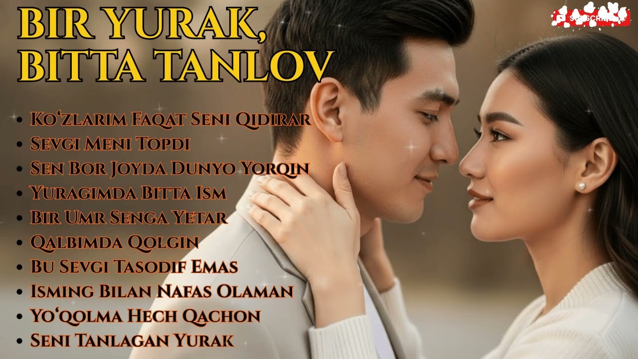 Faqat Seni Tanladim ✨ Uzbek Love Songs Playlist | Deep Romantic Vibes