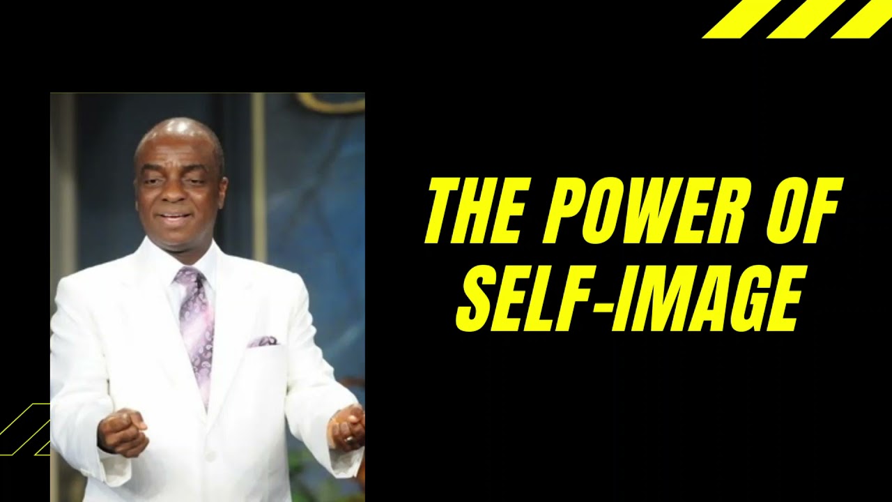 The Power of Self Image