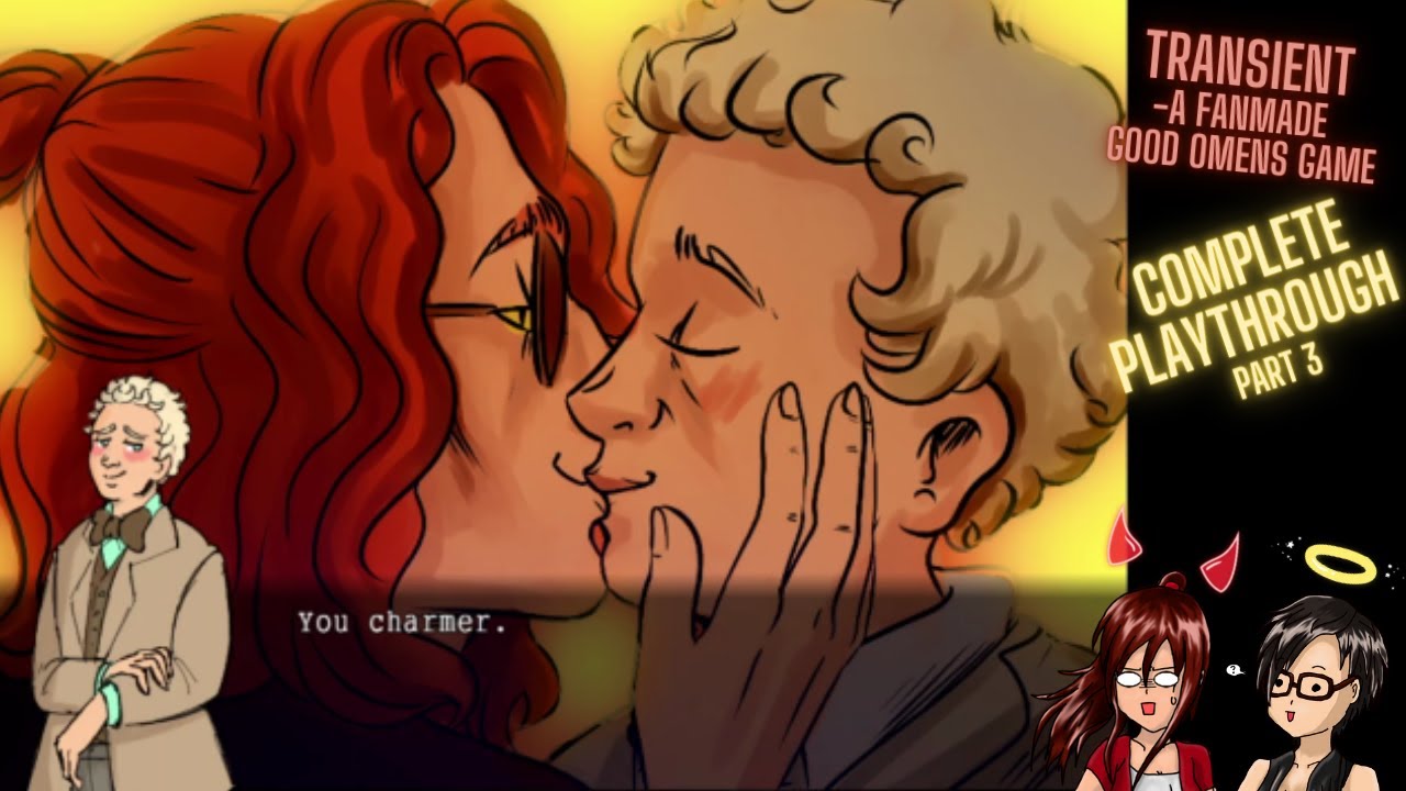 Time for a kiss - Playing a #GoodOmens Fanmade Game (Transient Pt3)