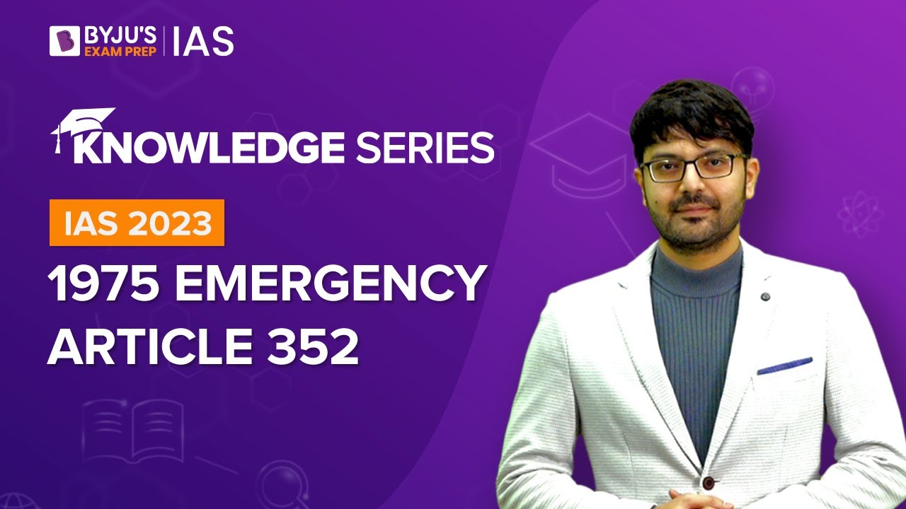 Background of 1975 National Emergency | Article 352 | Indian Polity for UPSC Prelims-Mains 2022-2023