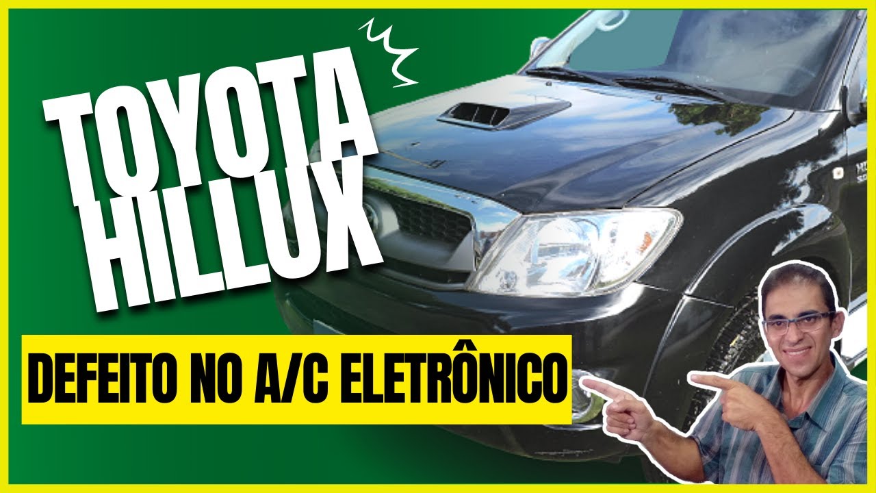 Defeito no ar condicionado eletrônico da Hilux!