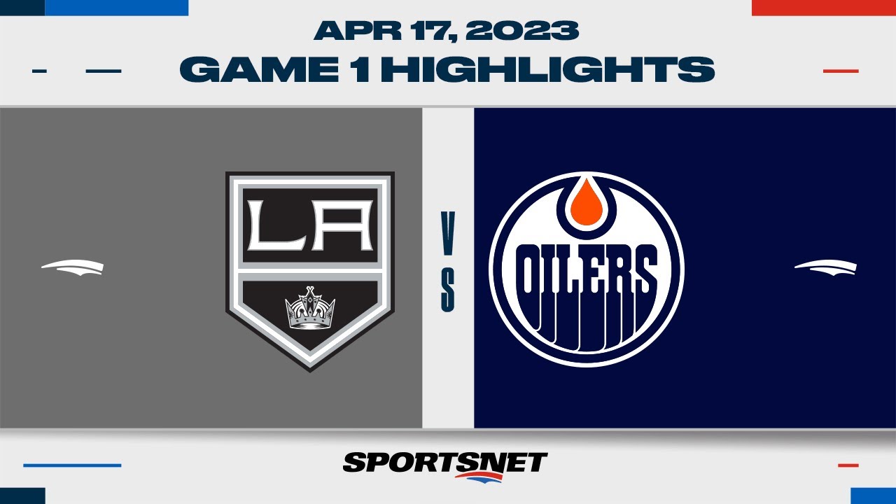 NHL Game 1 Highlights | Kings vs. Oilers - April 17, 2023
