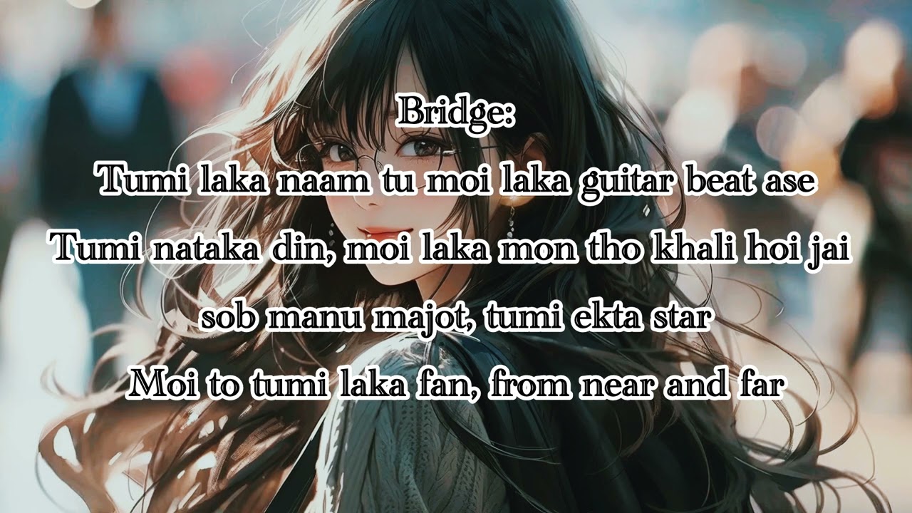 “ Sundor maiki tui “ original Nagamese song
