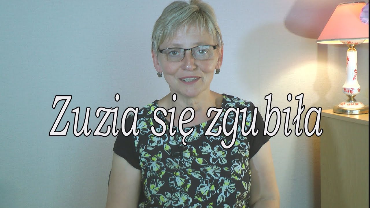 Zuzia się zgubiła