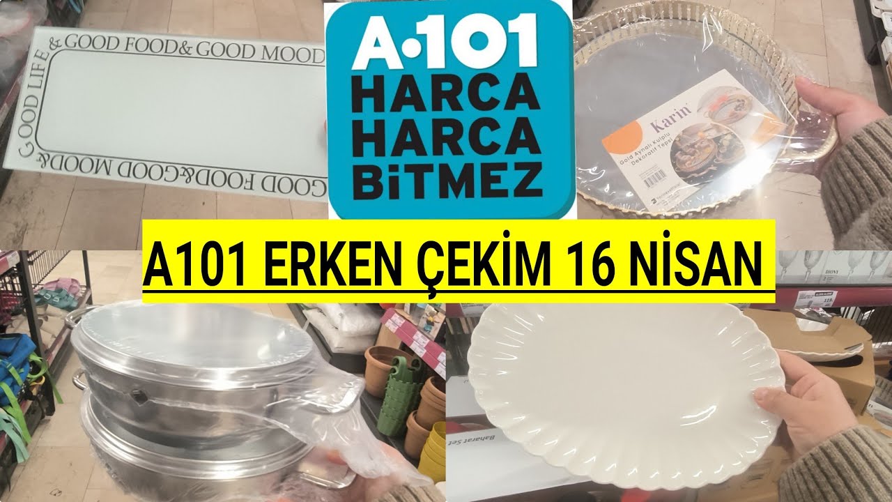 A101 ERKEN &Ccedil;EKİM A101 16 NİSAN PERŞEMBE 2026 A101 BU HAFTA YEPYENİ AKT&Uuml;EL &Uuml;R&Uuml;NLER BİM BU PERŞEMBE 
