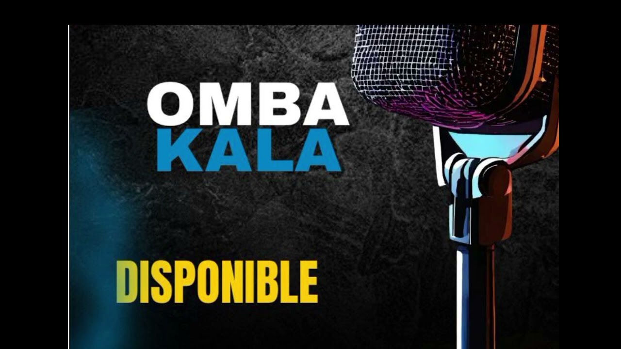 Strong Berry _OMBA KALA audio officiel mp3 