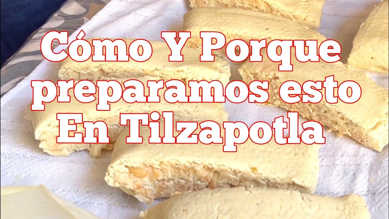 Como Y porque Preparamos esto  en Tilzapotla Morelos 2026// 