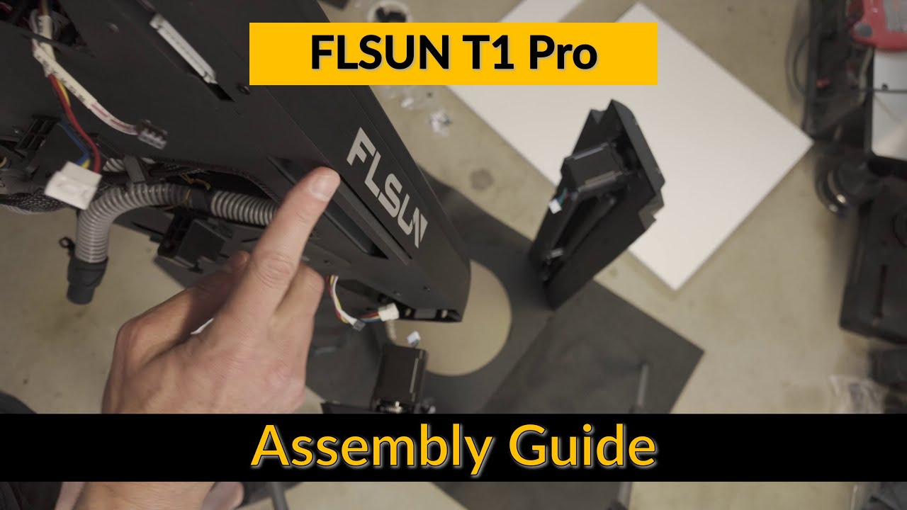 FLSUN T1 Pro Assembly Guide