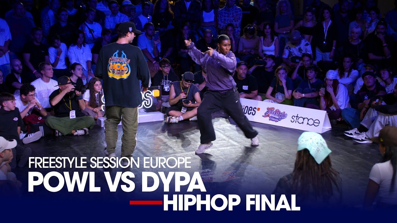 Powl vs Dypa [HipHop Final] // Freestyle Session Europe X stance