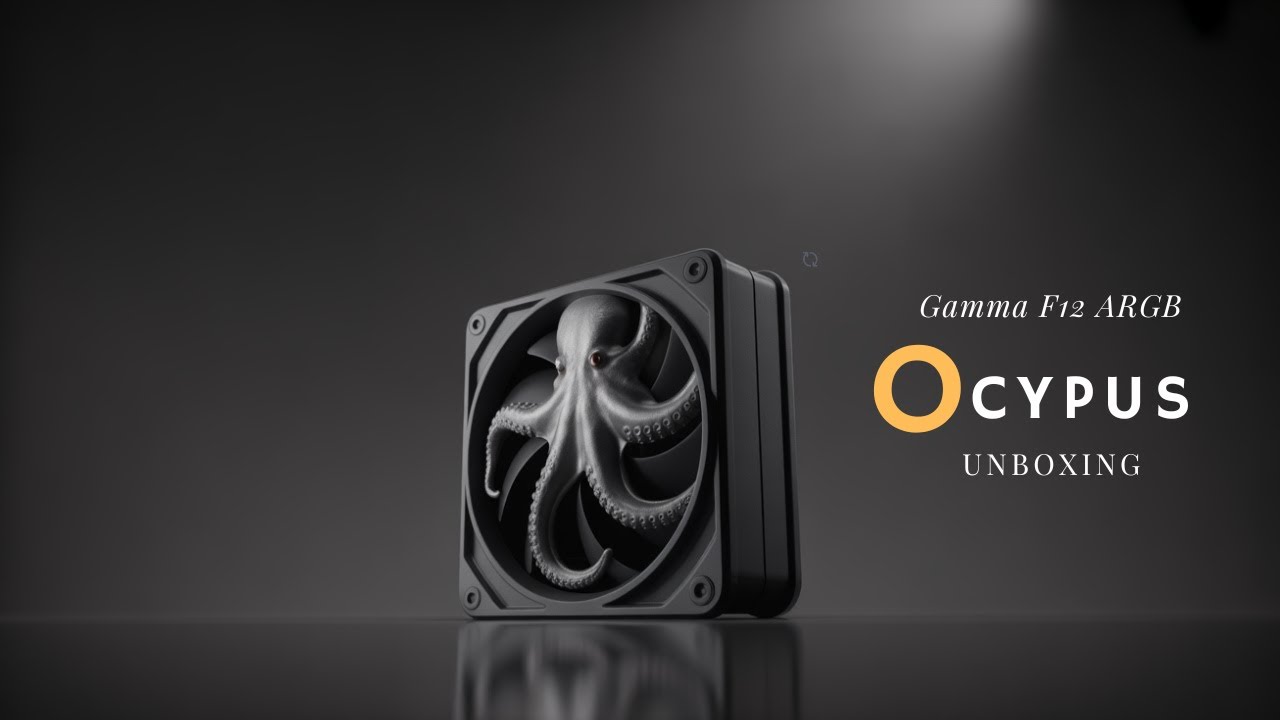 UNBOXING OCYPUS GAMMA F12 ARGB 120mm Fan Casing ARGB