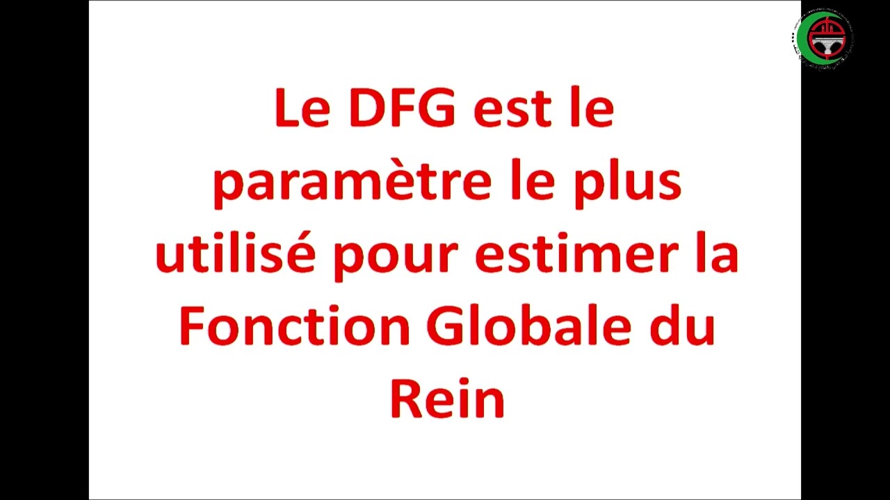 Pr HADDOUM F: DFG: Pourqoui , comment et avec quelle formule