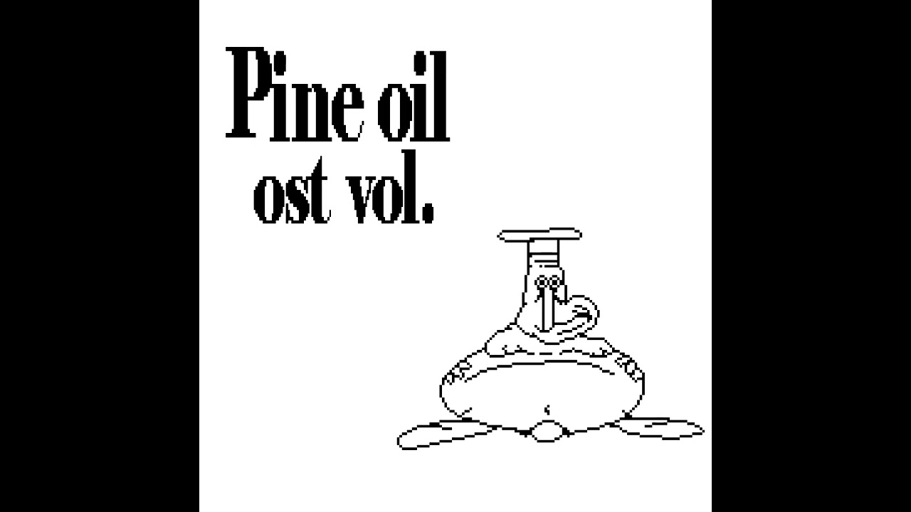 Pine Oil OST Vol. Thing (Sourt of)