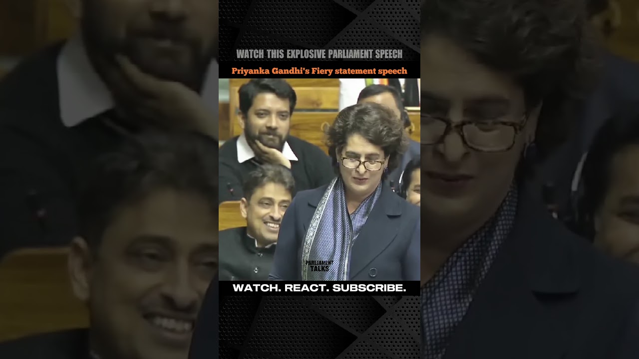 Priyanka Gandhi's openion remarks in parliament | Fiery speech | #shortvideo