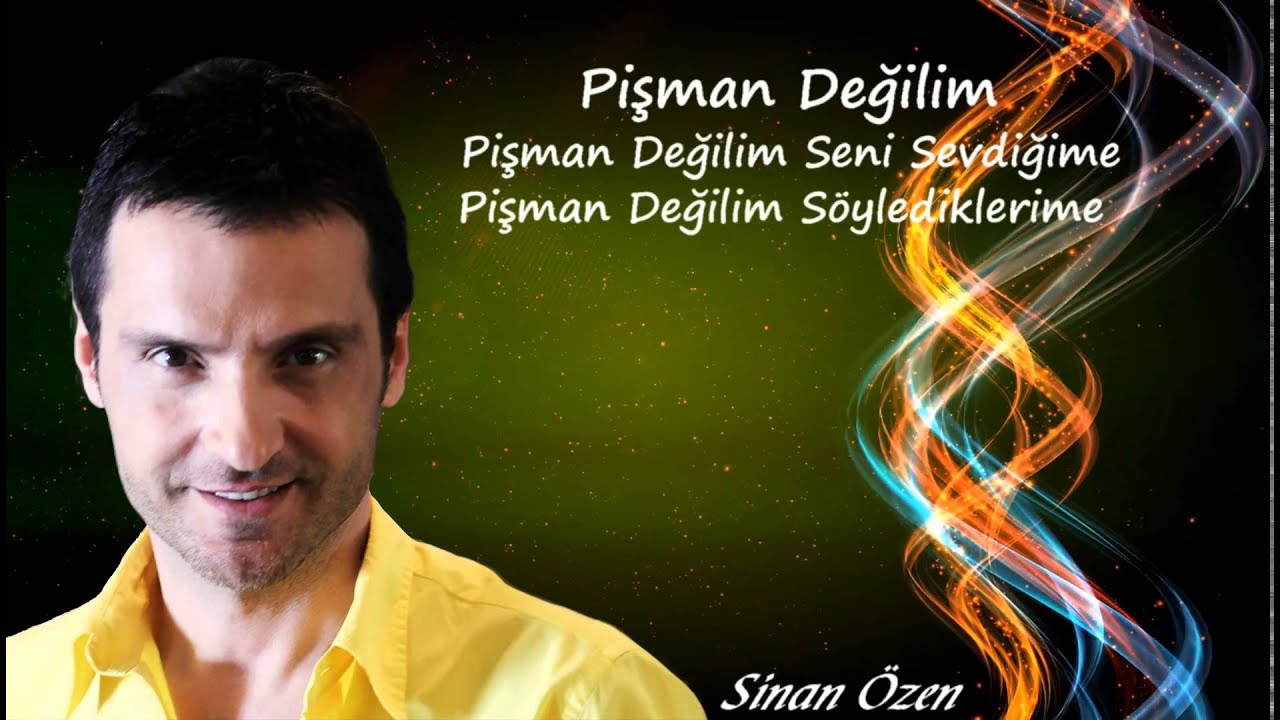 Sinan Özen - Pişman Değilim (Official Lyric Video)