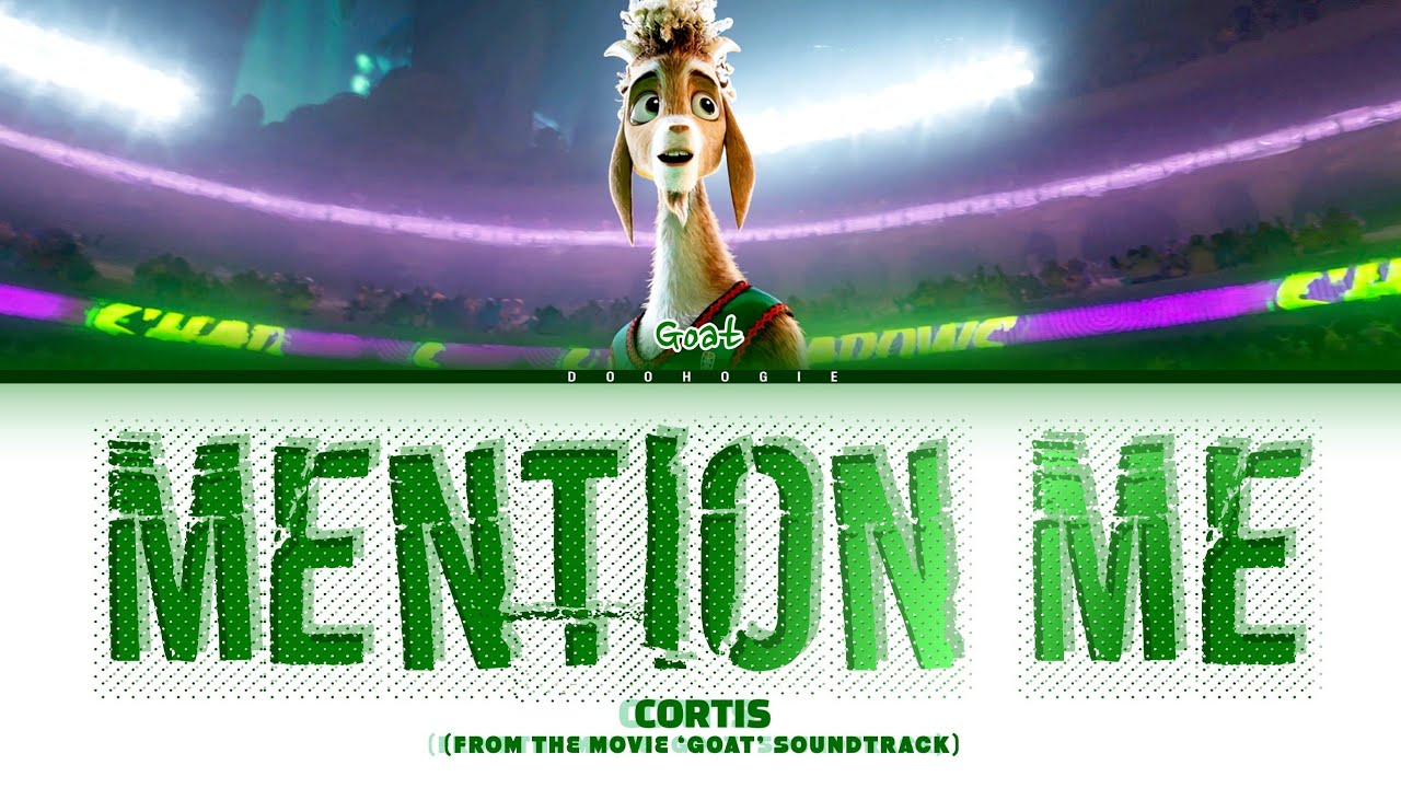 CORTIS 'Mention Me' Lyrics (From the Movie 'GOAT' Soundtrack)