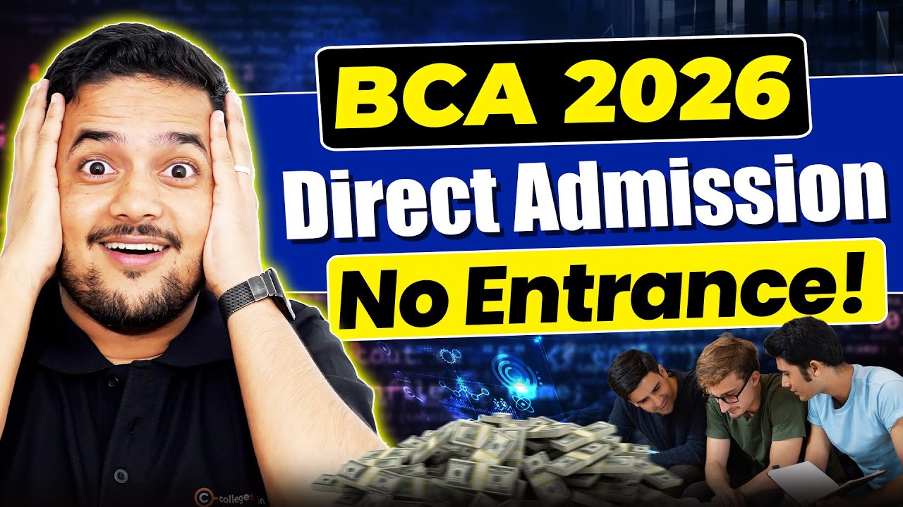 💥BCA 2026 Direct Admission Colleges 2026! No Entrance Exam! #bca #bcacourse #bcacolleges #viral