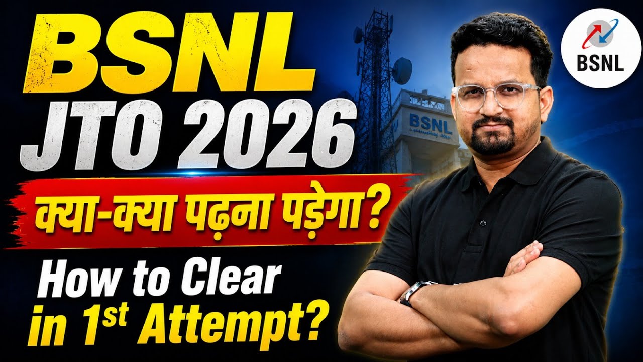 BSNL JTO 2026 | How to Crack BSNL JTO in 1st Attempt | BSNL JTO Preparation Strategy | By Ashish Sir