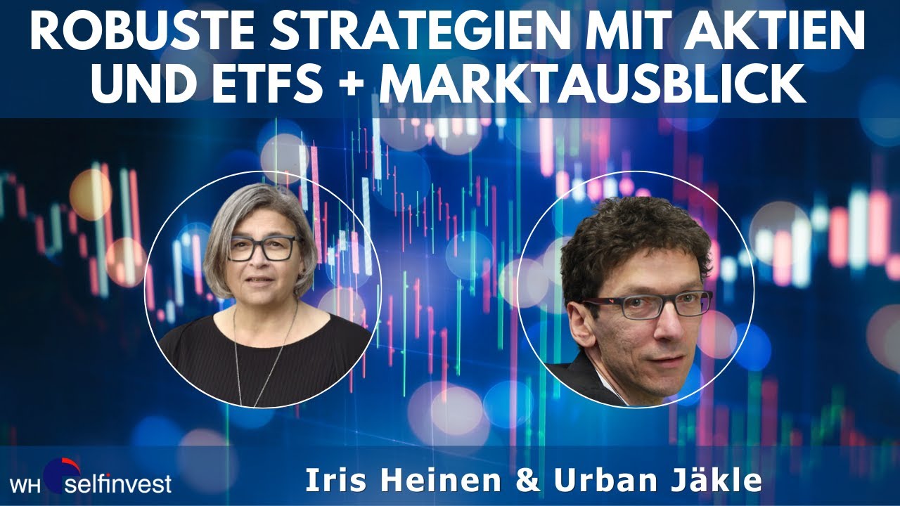Robuste Strategien mit Aktien und ETFs + Marktausblick mit Urban Jäkle vom 28.11.2024