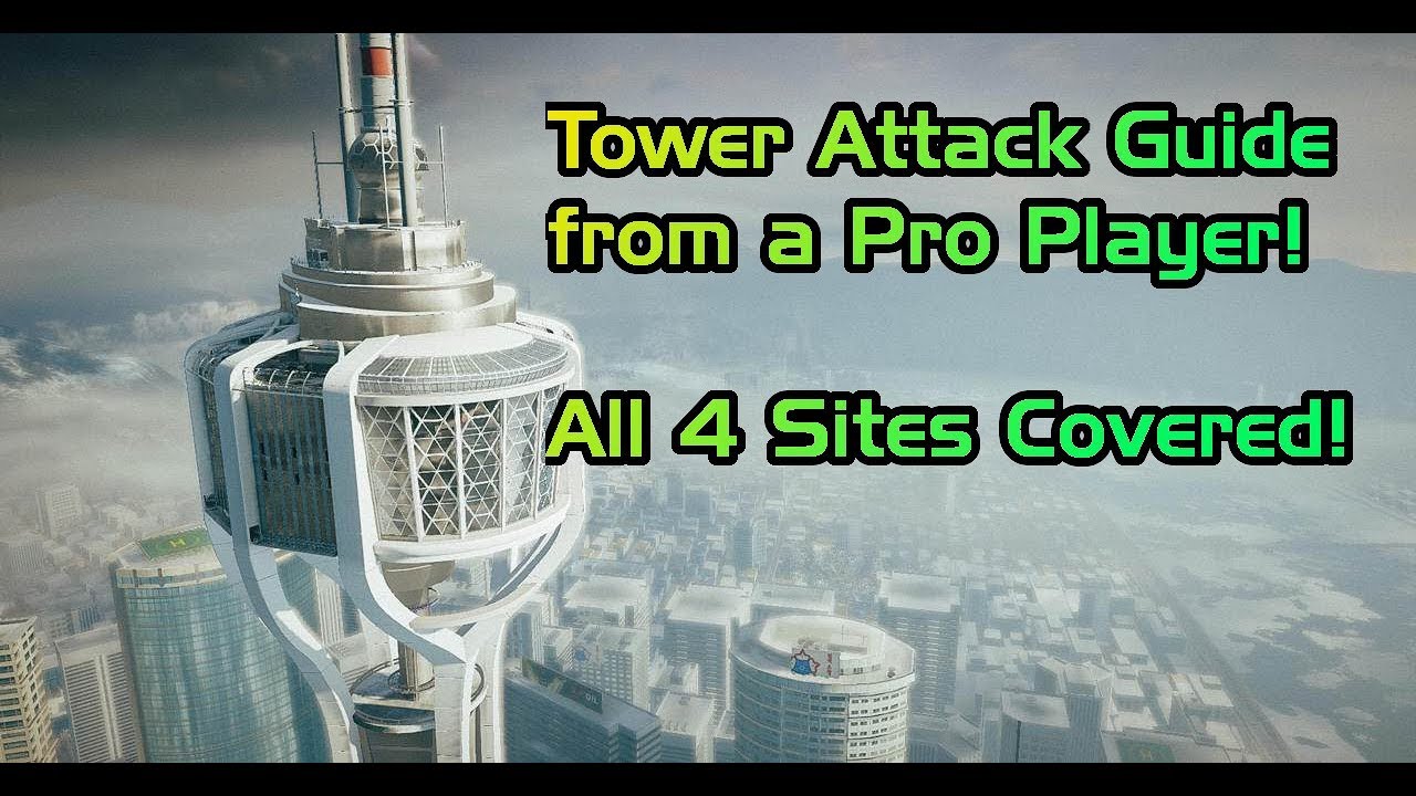 Tower Attack Guide! All 4 Sites Covered!