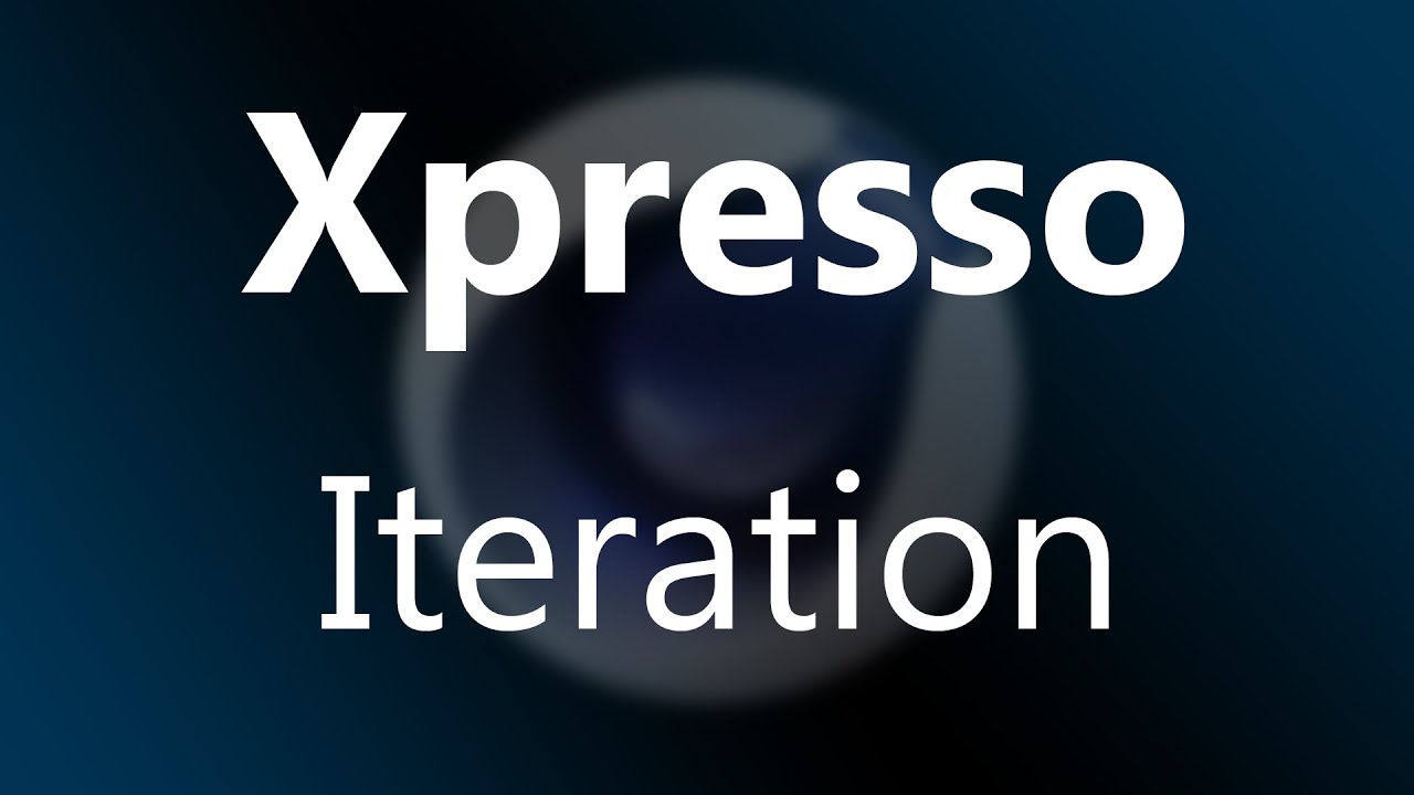 Cinema 4D Tutorial - Xpresso - Iteration