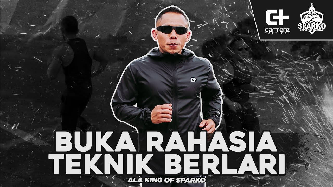 BUKA RAHASIA TEKNIK BERLARI ala King of Sparko