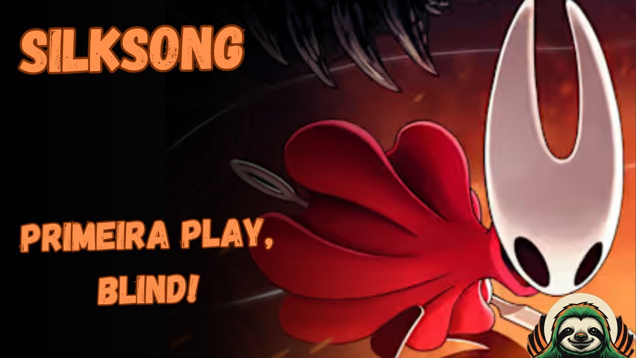 Hollow Knight Silksong primeira play BLIND! #14
