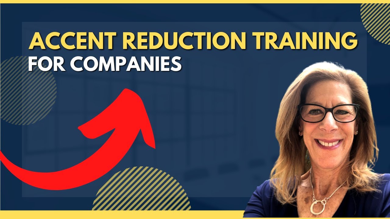 Why Your Company Needs Accent Reduction Training?