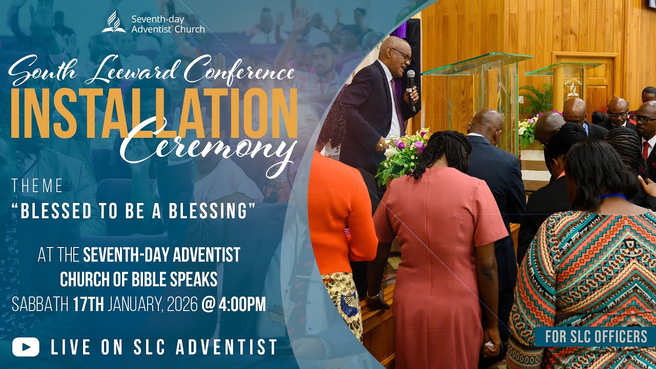 South Leeward Conference Installation Ceremony | January 17, 2026
