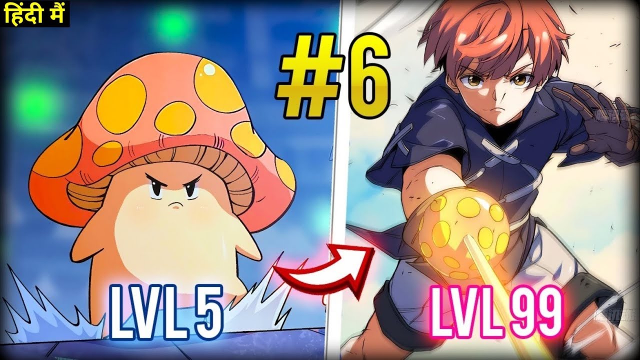 (6) Reincarnated As A Mushroom With Increasing Levels | Manhwa Explained In Hindi | Part - 6