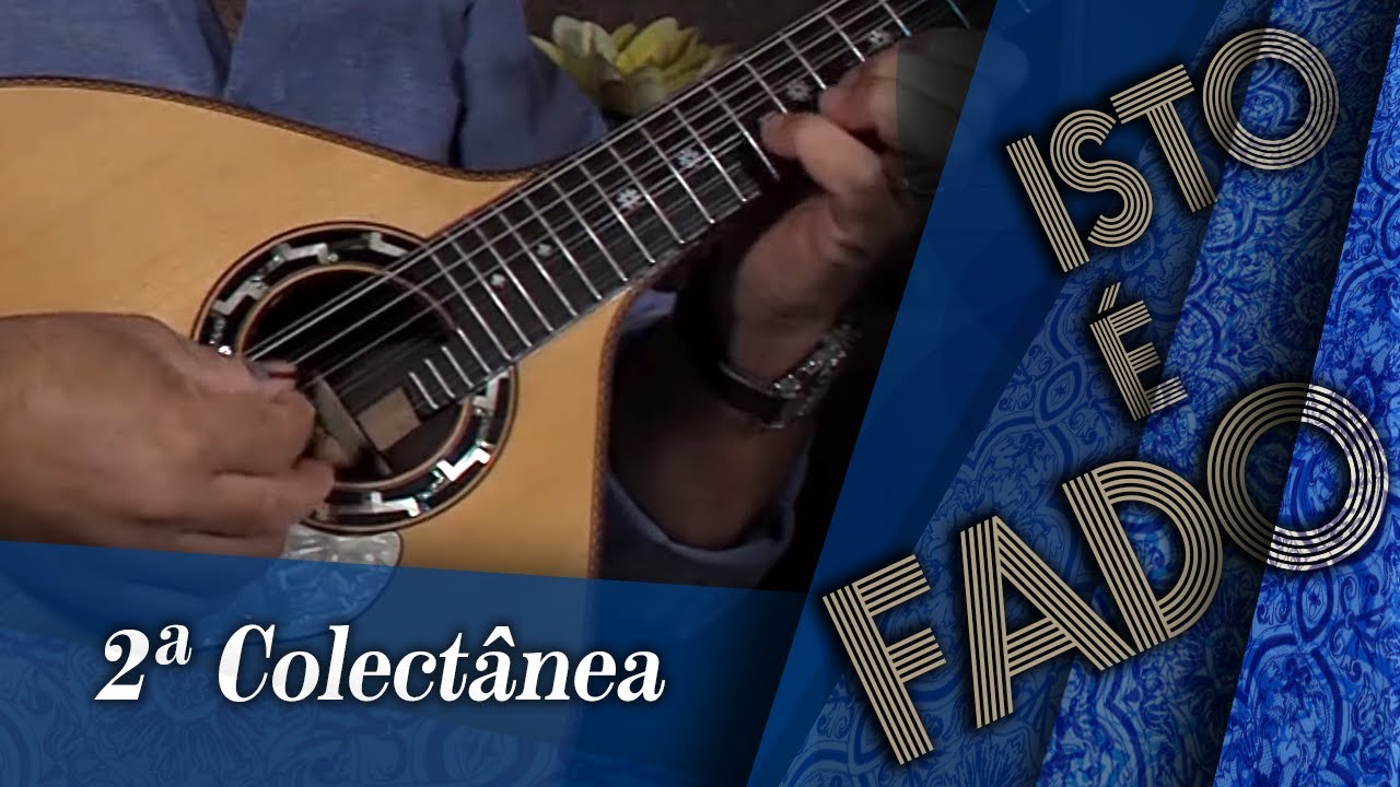 Isto é Fado - 2ª Colectânea