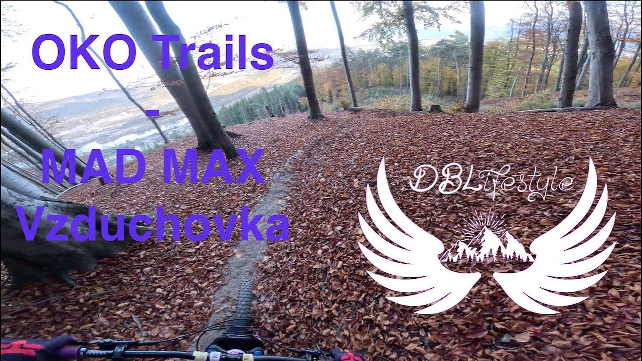 DodoBikeLifestyle: Oko Trails - Mad Max a Vzduchovka