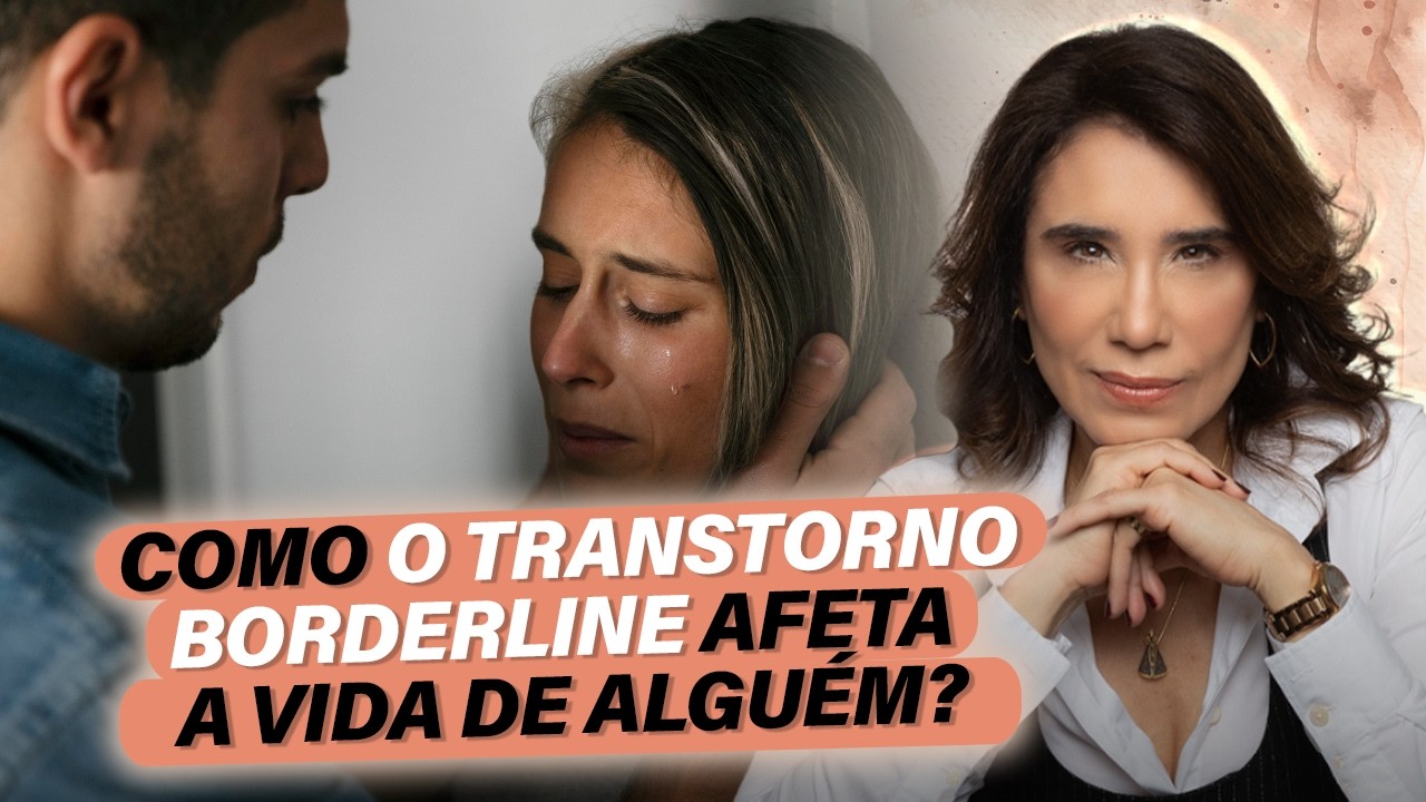 O que é ser um Borderline?  | ANA BEATRIZ