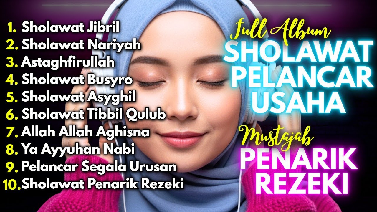 KUMPULAN SHOLAWAT NABI PENGUNDANG REZEKI TERBARU 2026 | Sholawat Jibril, Sholawat Busyro, Nariyah