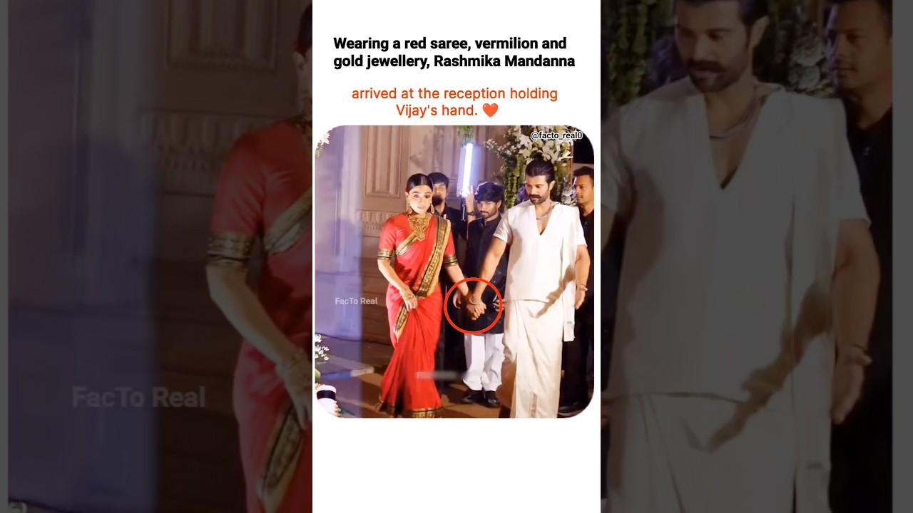 Rashmika&rsquo;s Traditional Reception Look ❤️#shorts #reception #rashmikamandanna #virosh #shortsfeed