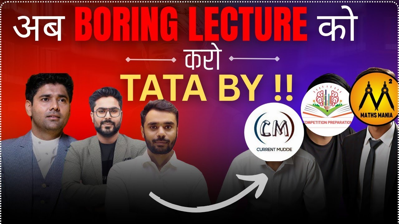 3 MATH'S BEST TEACHER ON YOUTUBE || AB BORING LECTURE KO KARO TATA 👋 BYY !!