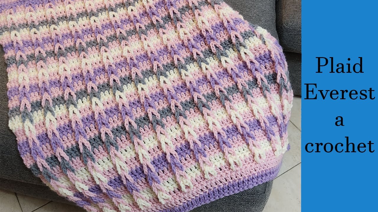 Tutorial Plaid a uncinetto Everest