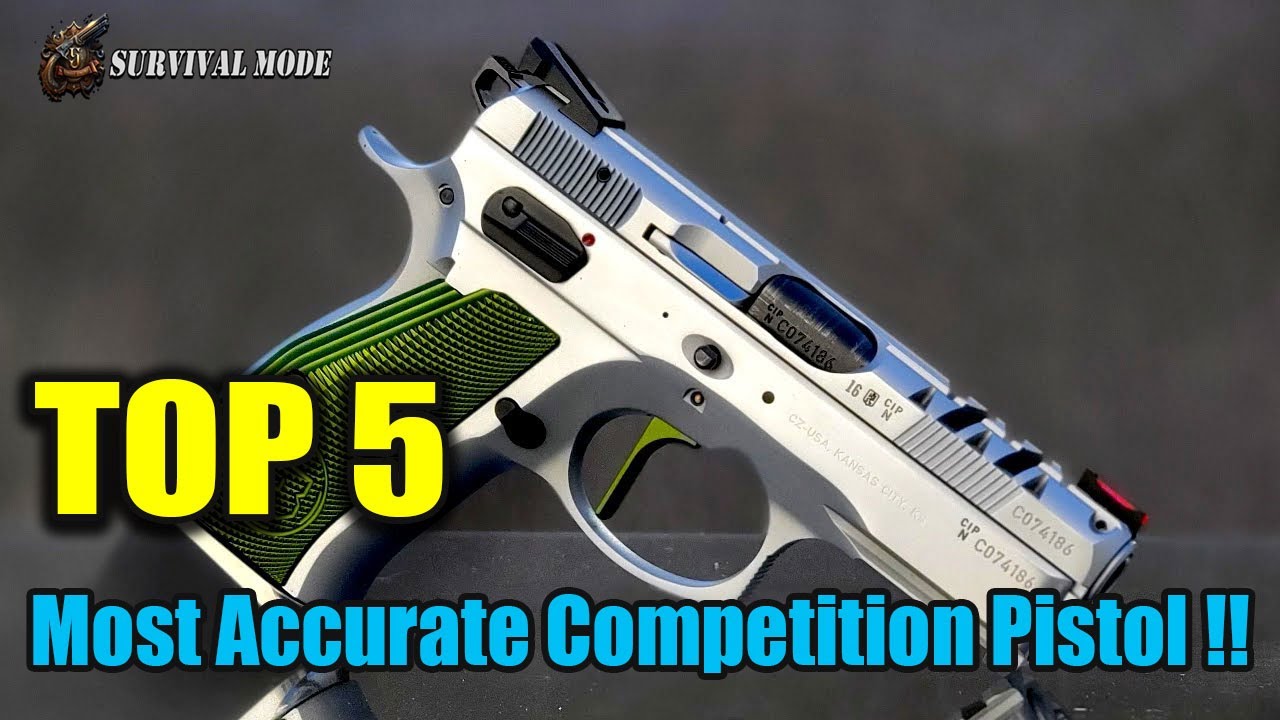 Top 5 Most Accurate Competition Pistol 2023 !!!