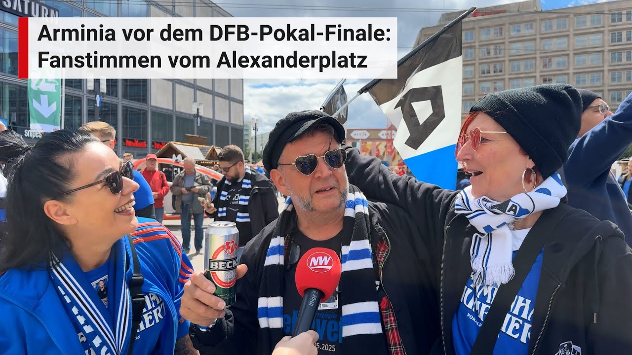 Arminia im Pokalfinale: Fanstimmen und motivierende Worte vom Alexanderplatz