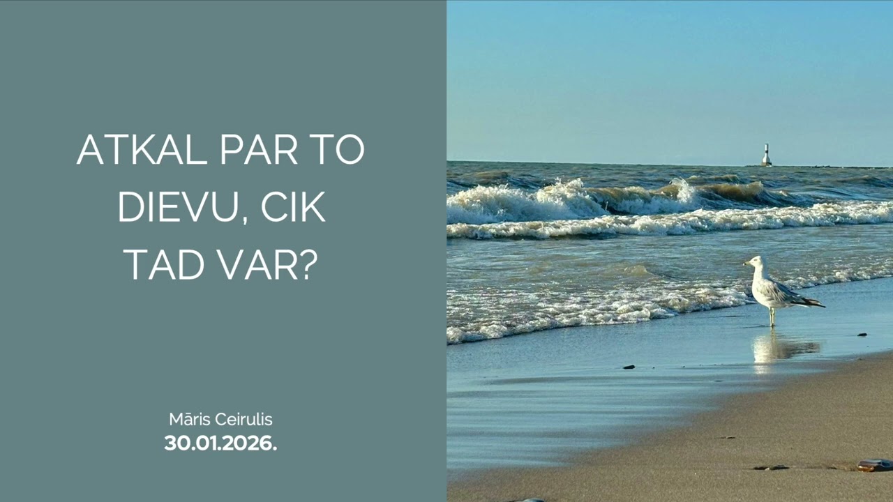 Atkal par to Dievu, cik tad var? | Svētrunas ieraksts