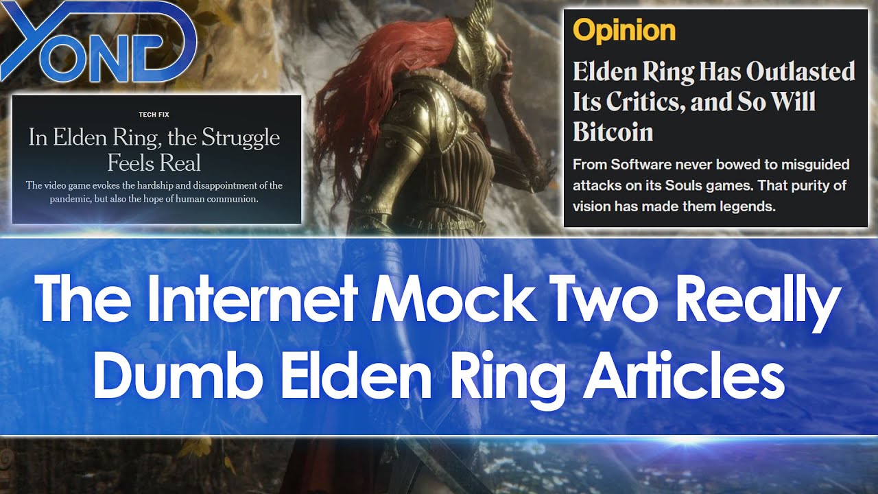 Internet Mock Two Really Dumb Elden Ring Articles