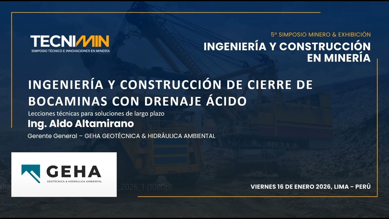 CHARLA TÉCNICA: Cierre de Bocaminas con drenaje ácido