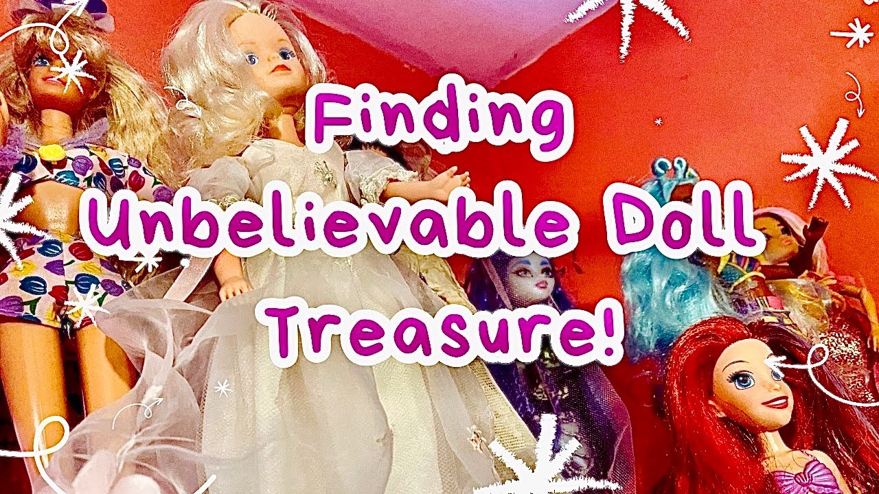 How Much?! Amazing Doll Finds!