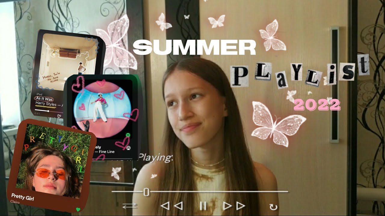 Мой летний плейлист// My playlist 2022🌾