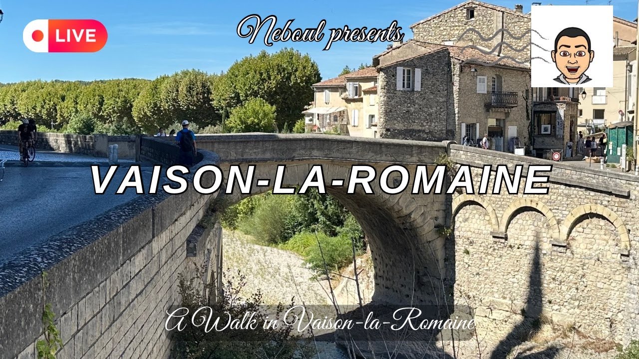 Vaison-la-Romaine Live, a Walk from Gallo-Roman to Medieval Heritage in an Exceptional Town