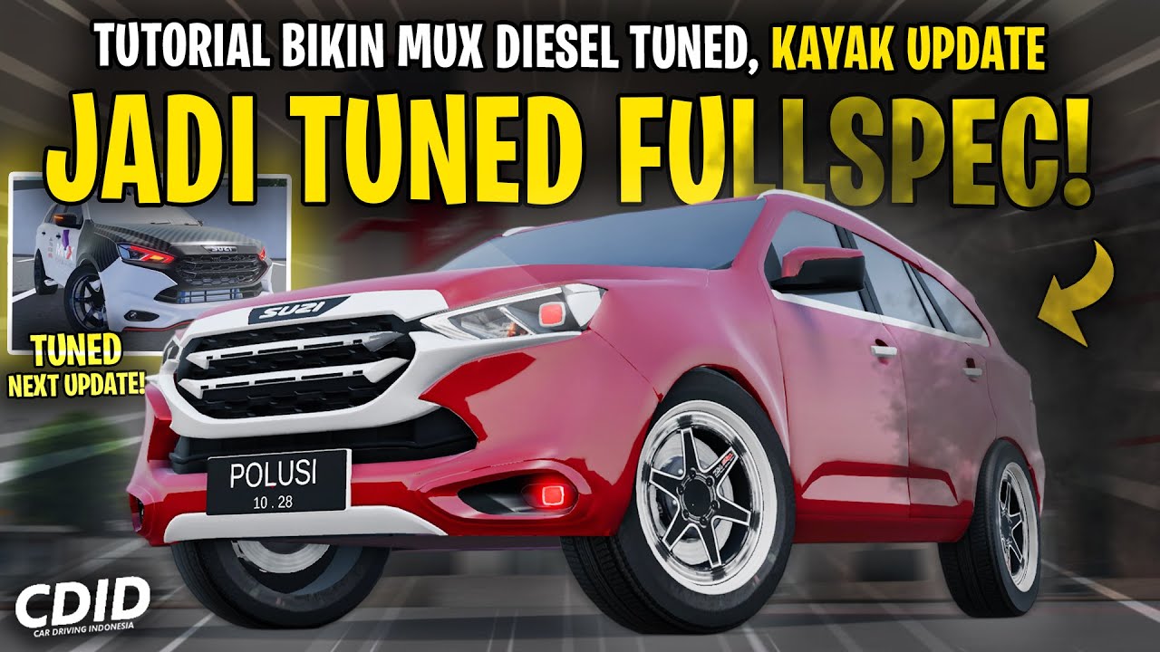 MEMBUAT MOBIL MUX FULLSPEC DIESEL ! SEPERTI TUNED CDID UPDATE V1.9 - Car Driving Indonesia Roblox