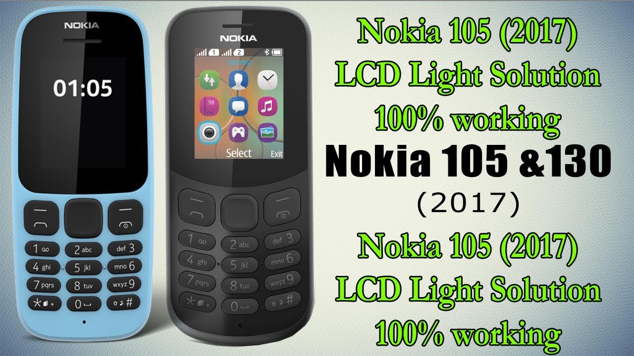 Nokia 130 ta-1017 ta-1034 dual sim display light solution 1000% Working 2017