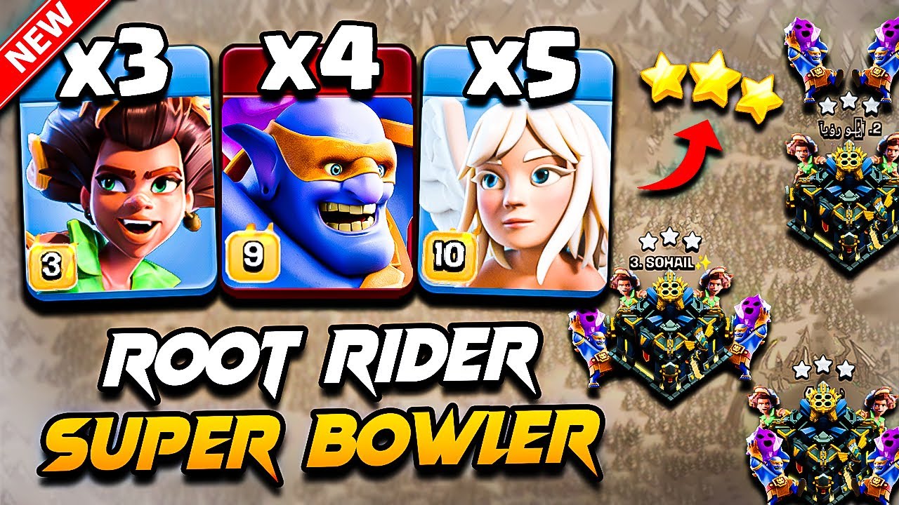 Best TH17 Attack Strategy SUPER BOWLER With ROOT RIDER COC | TH17 Root Rider & Super Bowler Attack
