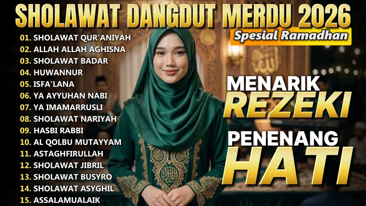 Sholawat Dangdut Merdu 2026 | Sholawat Penarik Rezeki & Penenang Hati