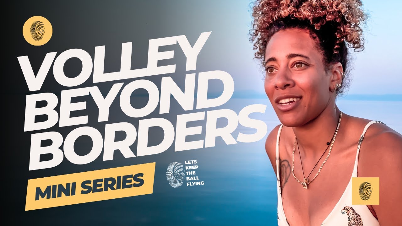 TRAILER | 6 Episode Mini-Series Of Volley Beyond Borders In Greece | Volleycation