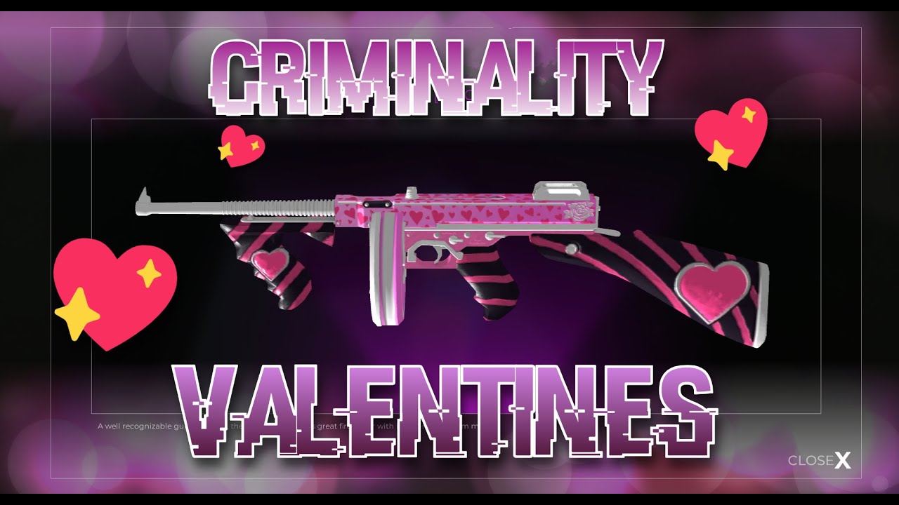 Criminality valentines update